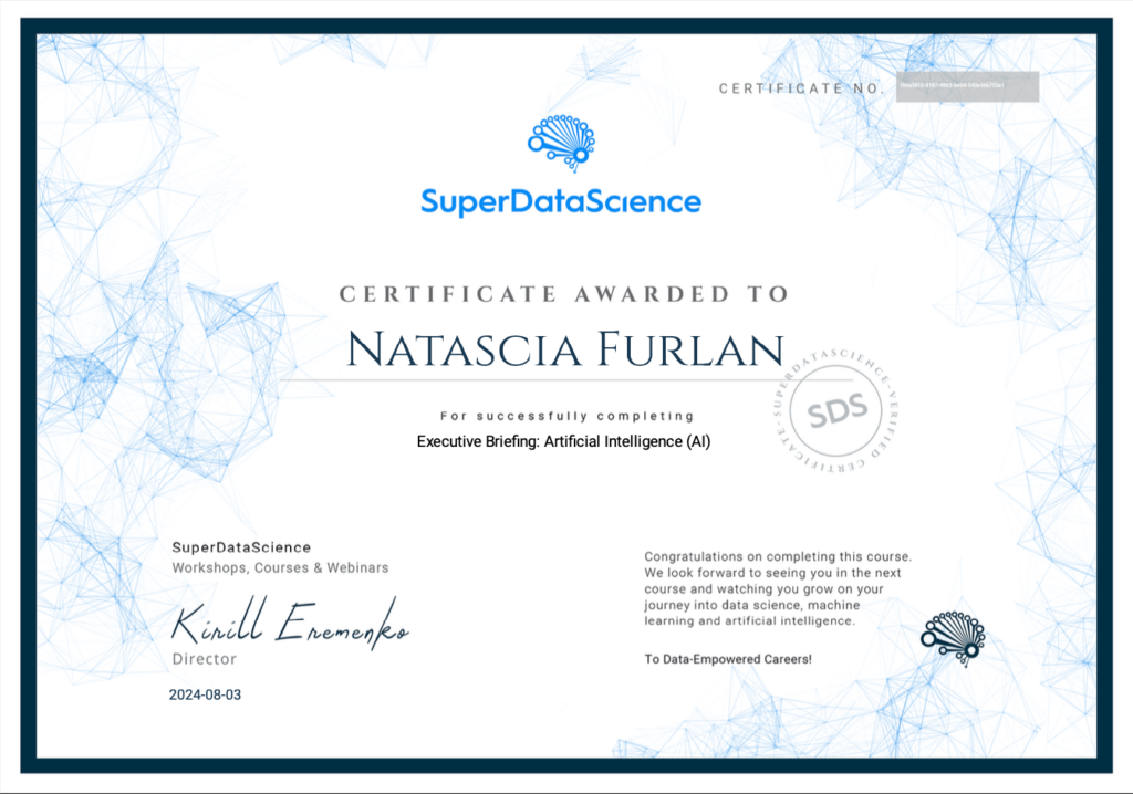 Executive Briefing: Artificial Intelligence (AI) Certificate, awarded to Natascia Furlan by SuperDataScience.