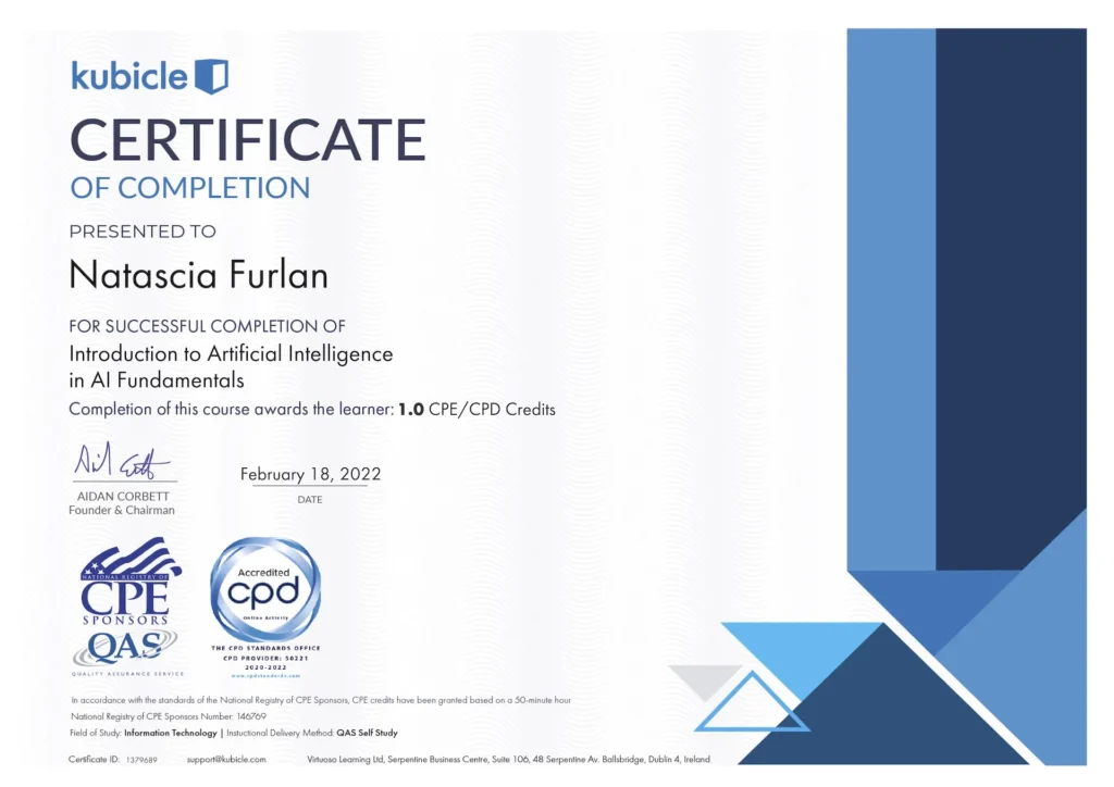 Kubicle certificate “Introducing to Artificial Intelligence in AI Fundamentals” awarded to Natascia Furlan, covering the basics of artificial intelligence concepts and applications.