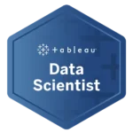Tableau digital badge awarded to Natascia Furlan for advanced role-based skills as a Tableau Data Scientist, focusing on predictive analytics and modelling.